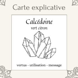 Carte lithothérapie Calcédoine vert-citron