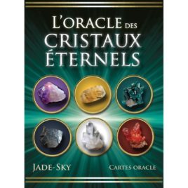 Cartes oracle – L’oracle des cristaux éternels