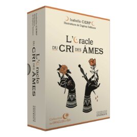 Cartes oracle – L’Oracle du cri des âmes