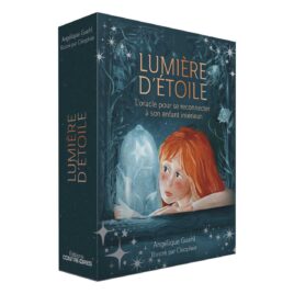 Cartes oracle – Lumière d’étoile – L’oracle pour se reconnecter à son enfant intérieur