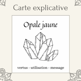 Carte lithothérapie Opale jaune