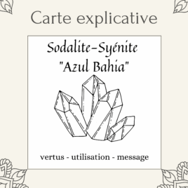 Carte lithothérapie Azul Bahia - Sodalite et Syénite